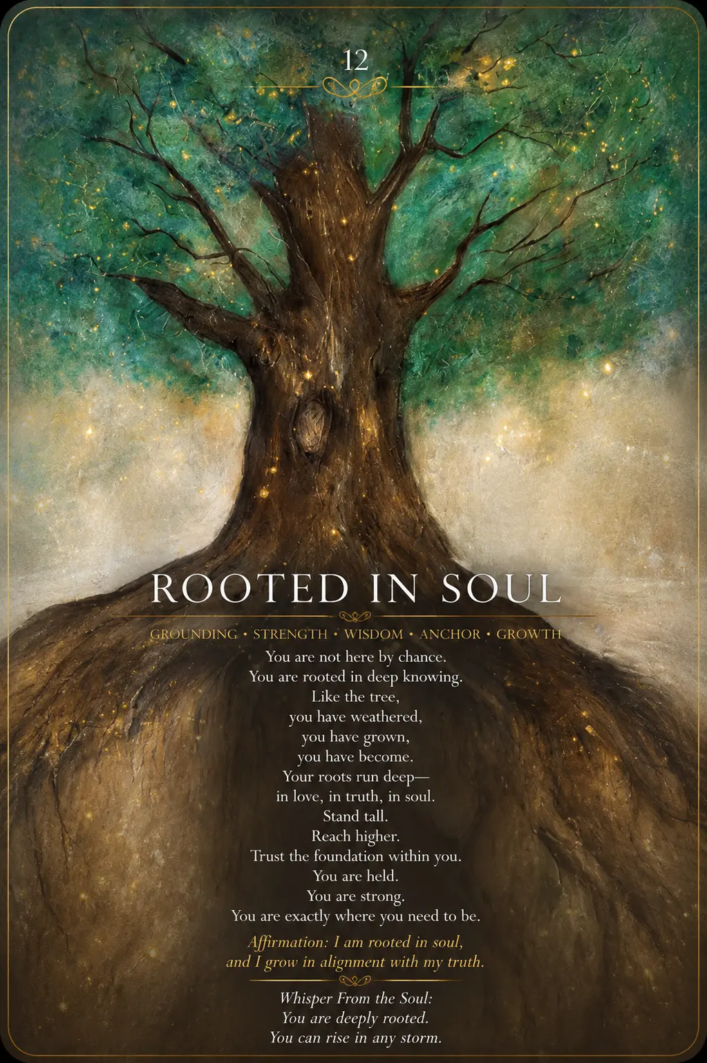 Card 12, Rooted in Soul — a great tree with exposed roots