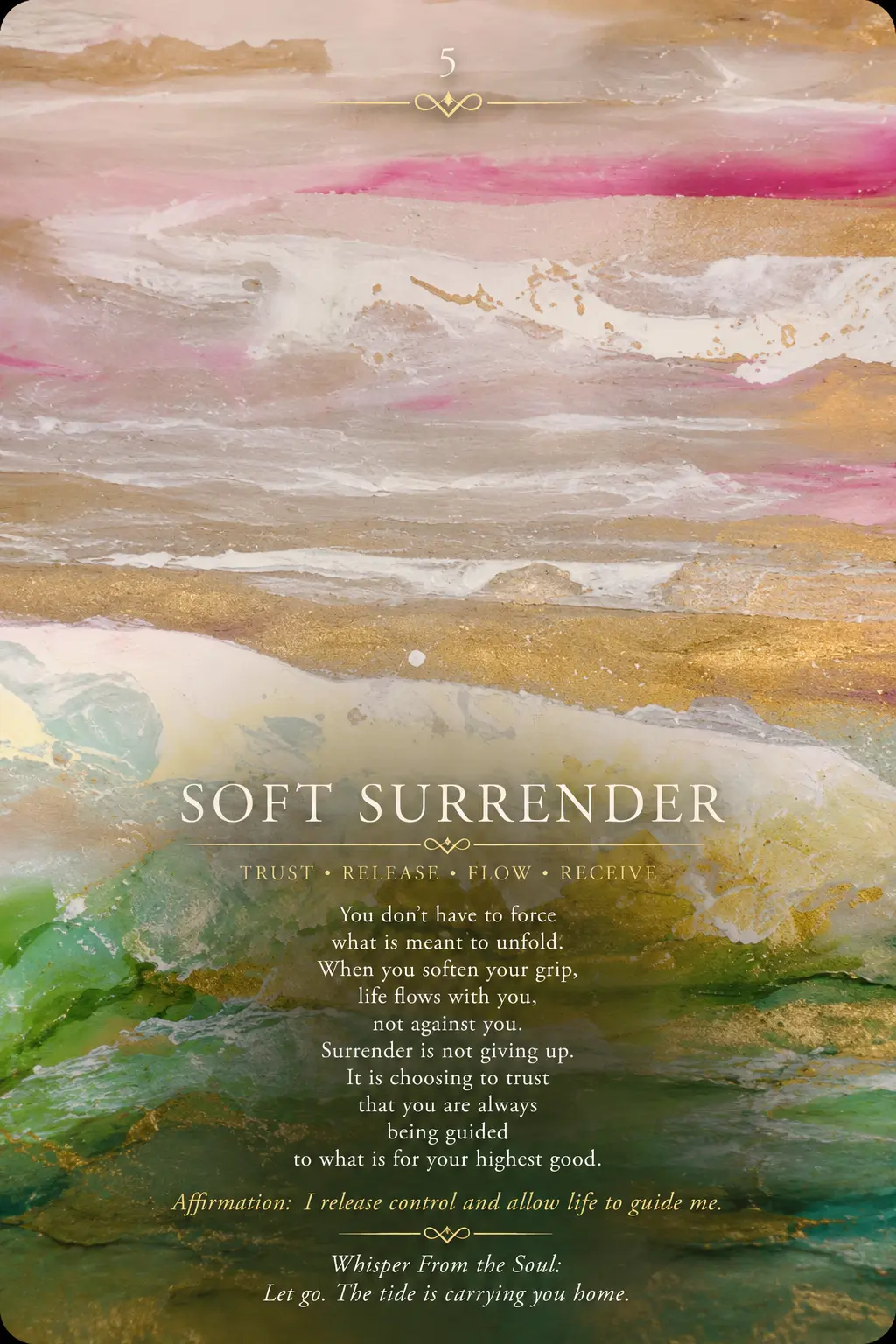 Card 5, Soft Surrender — fluid pink, gold and jade waves