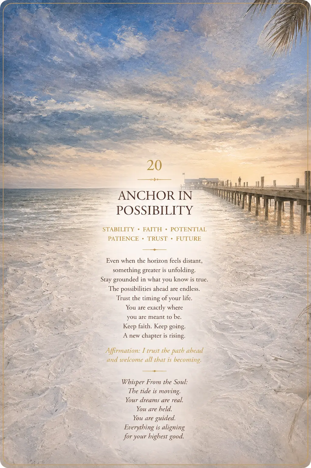 Card 20, Anchor in Possibility — a pier reaching into a calm ocean
